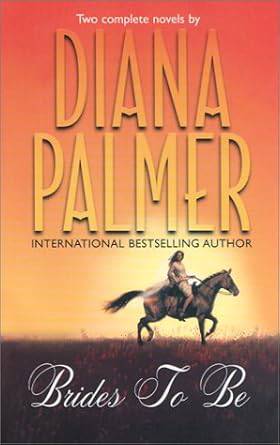 Brides to Be by Diana Palmer - Fehmerling Books