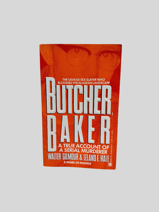 Butcher, Baker by Walter Gilmour & Leland E. Hale - Fehmerling Books