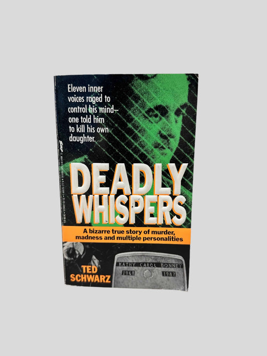 Deadly Whispers by Ted Schwarz - Fehmerling Books