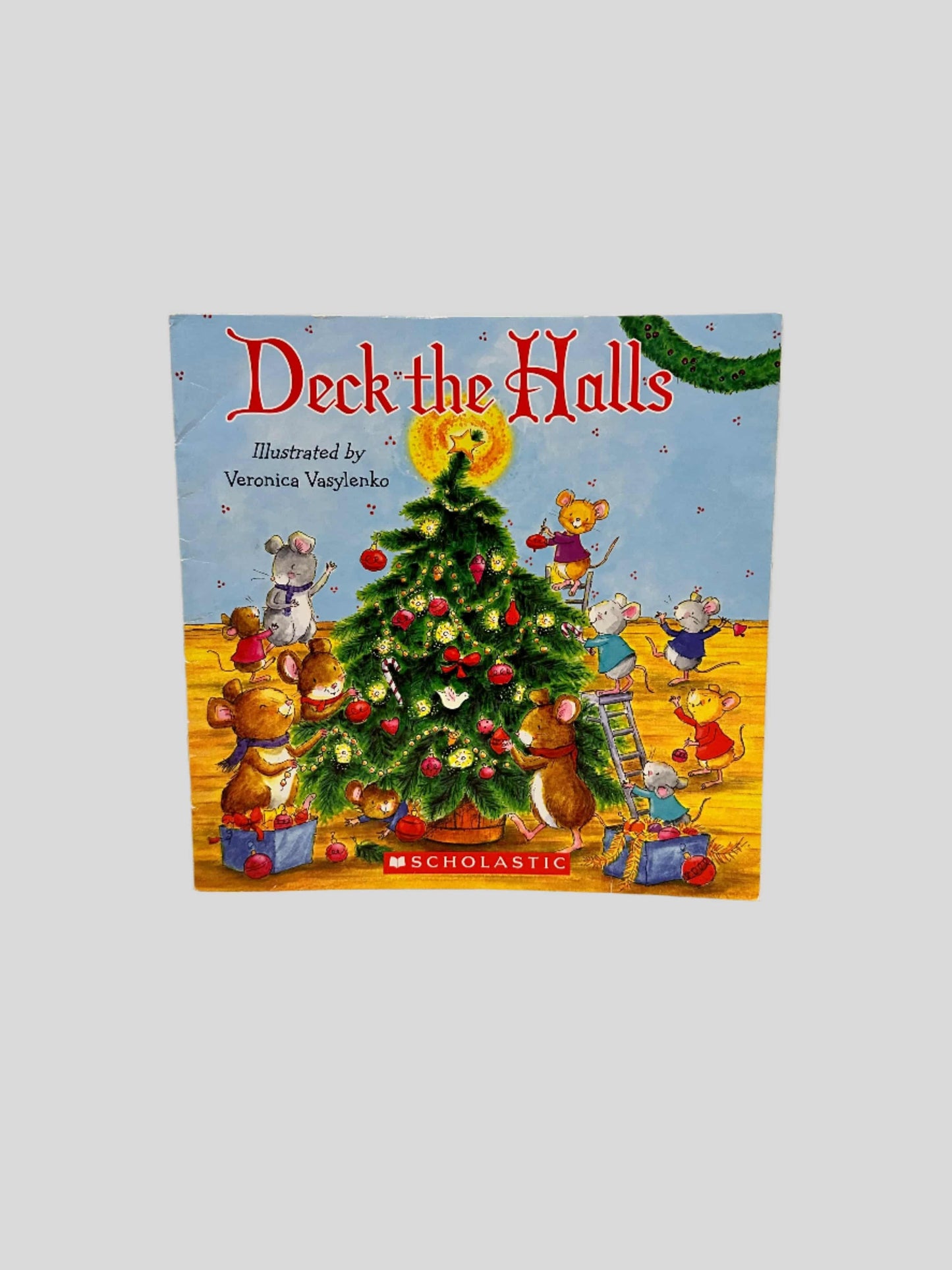 Deck the Halls Illustrated by Veronica Vasylenko - Fehmerling Books