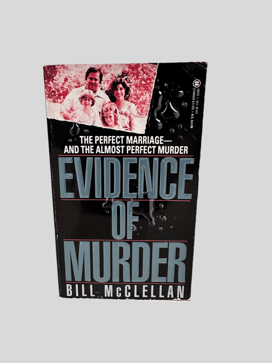 Evidence of Murder by Bill McClellan - Fehmerling Books