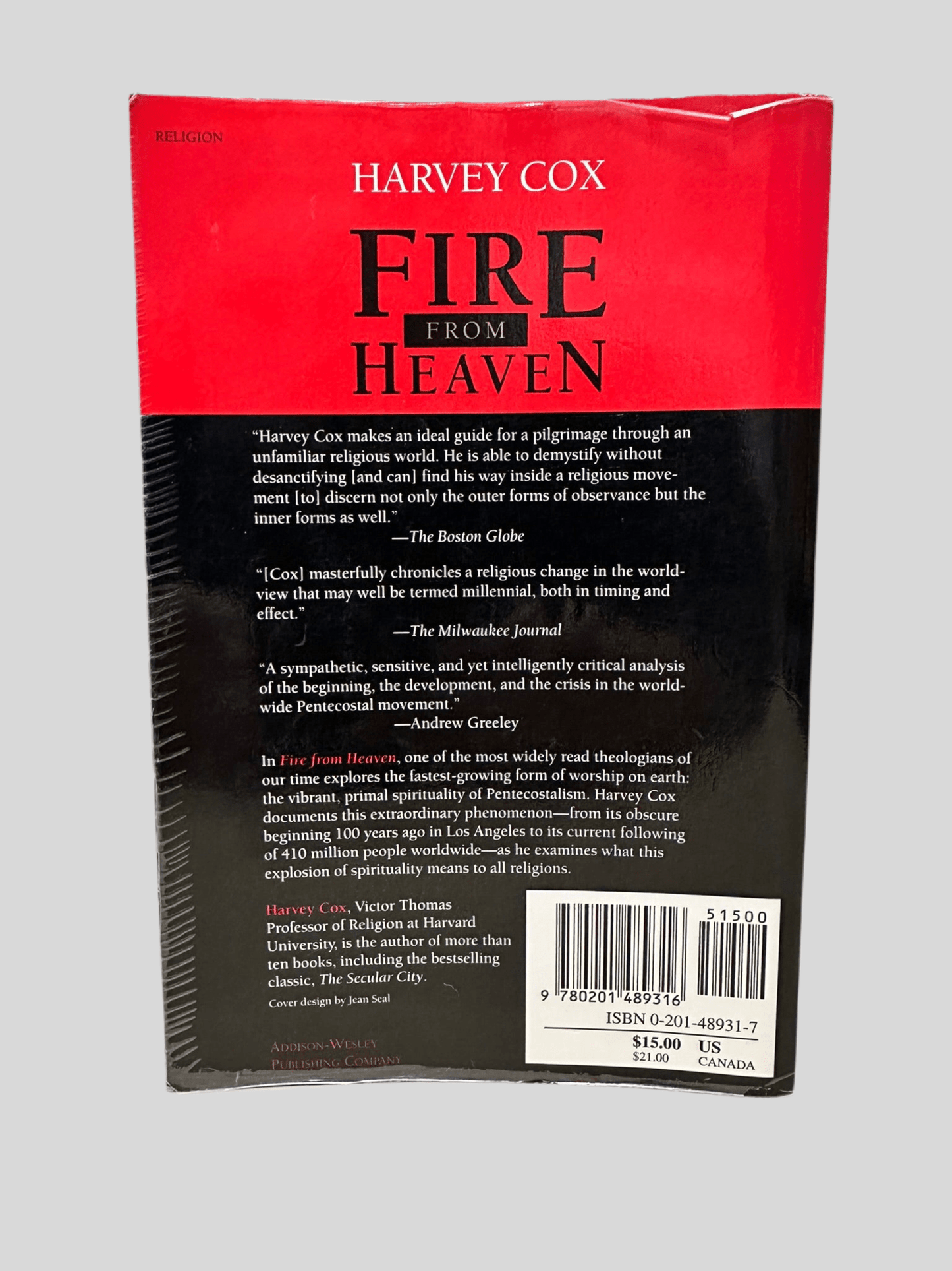 Fire From Heaven: The Rise Of Pentecostal Spirituality And The Reshaping Of Religion In The Twenty-first Century by Harvey Cox - Fehmerling Books