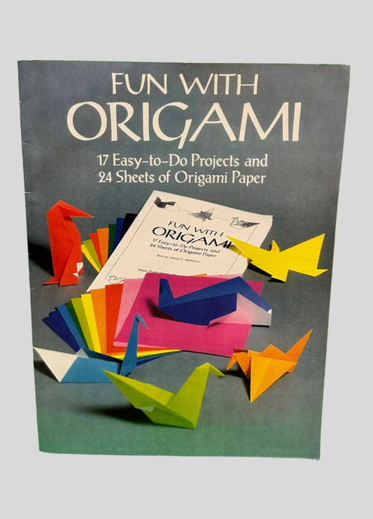 Fun with Origami: 17 Easy-to-Do Projects and 24 Sheets of Origami Paper (Dover Crafts: Origami & Papercrafts) - Fehmerling Books