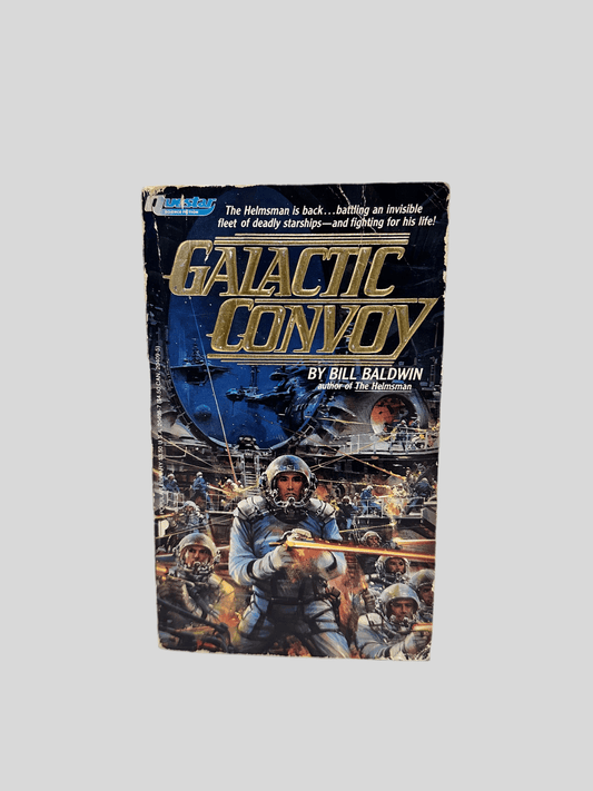 Galactic Convoy by Bill Baldwin - Fehmerling Books