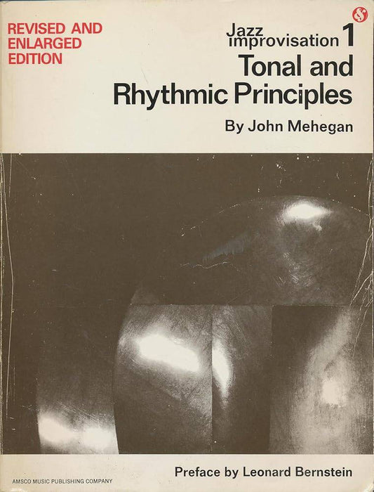 Jazz Improvisation: Tonal and Rhythmic Principles by John Mehegan - Fehmerling Books