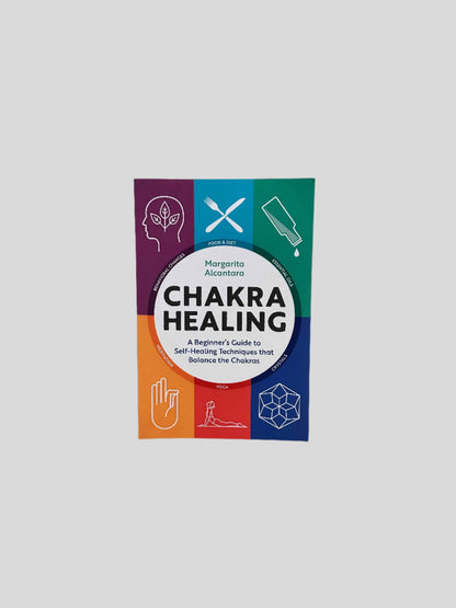 Chakra Healing by Margarita Alcantara - Fehmerling Books