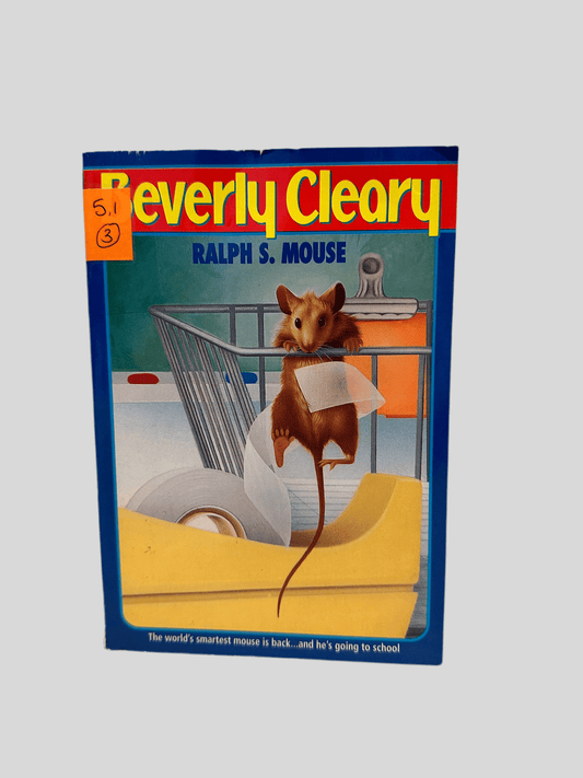 Ralph S. Mouse by Beverly Cleary - Fehmerling Books