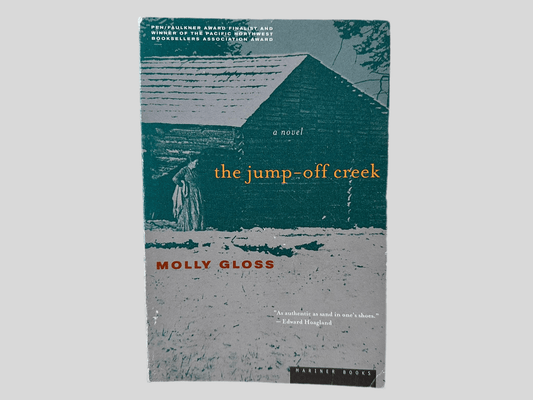 The Jump-Off Creek by Molly Gloss - Fehmerling Books