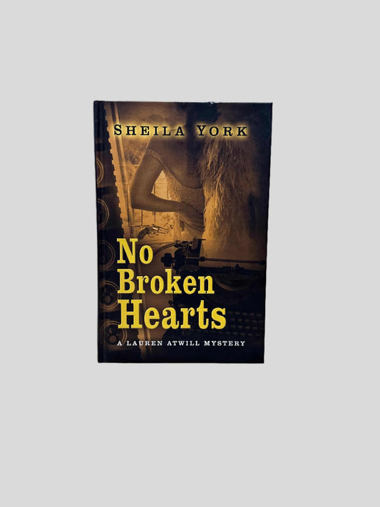 No Broken Hearts by Sheila York - Fehmerling Books