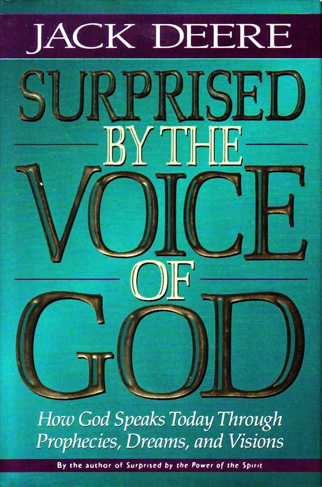 Surprised by the Voice of God by Jack Deere - Fehmerling Books