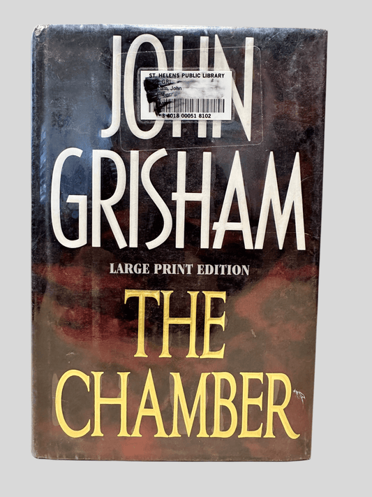 The Chamber by John Grisham (Large Print Edition) - Fehmerling Books