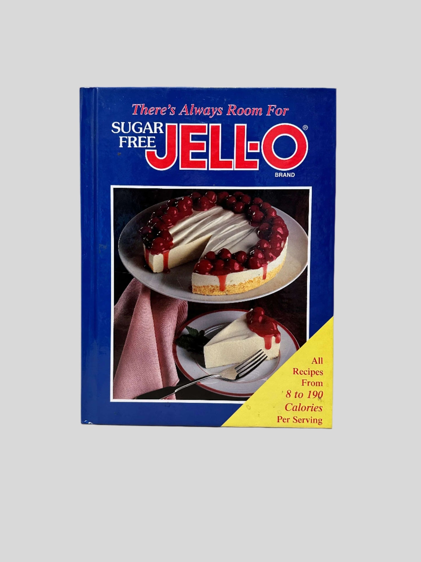 There's Always Room for Sugar Free Jell-O - Fehmerling Books