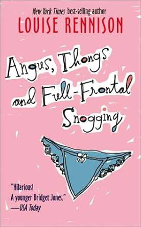 Angus, Thongs and Full-Frontal Snogging by Louise Rennison - Fehmerling Books