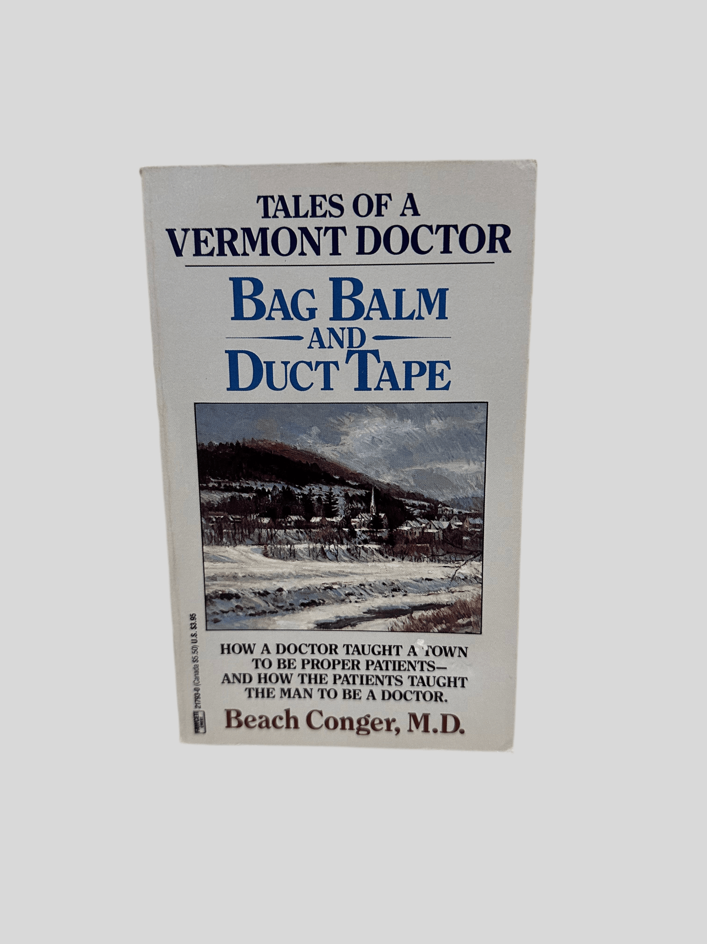 Bag Balm and Duct Tape by Beach Conger, M.D. - Fehmerling Books