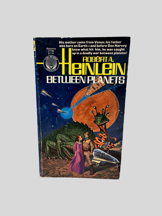 Between Planets by Robert A. Heinlein - Fehmerling Books