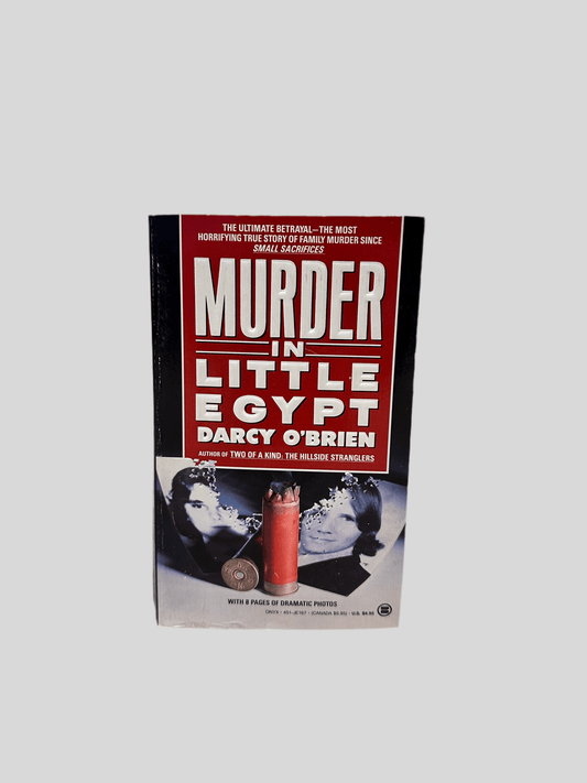 Murder in Little Egypt by Darcy O'Brien - Fehmerling Books