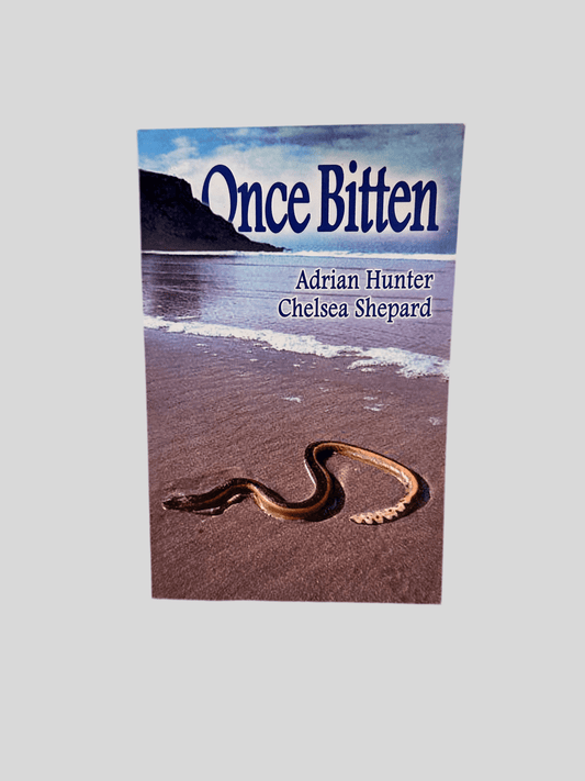 Once Bitten by Adrian Hunter & Chelsea Shepard - Fehmerling Books