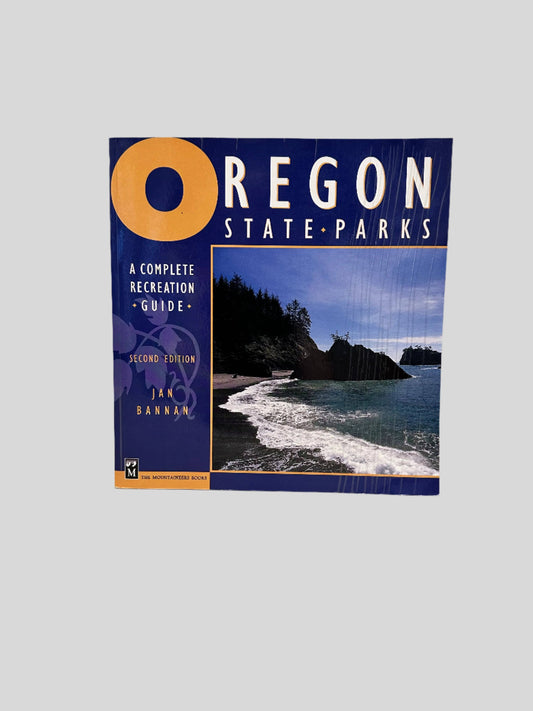 Oregon State Parks: A Complete Recreation Guide by Jan Bannan - Fehmerling Books