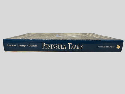 Peninsula Trails - Outdoor Adventures on the San Francisco Peninsula by Jean Rusmore, Frances Spangle, Betsy Crowder - Fehmerling Books