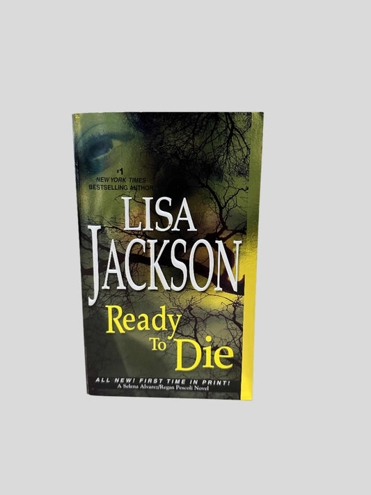 Ready to Die by Lisa Jackson - Fehmerling Books