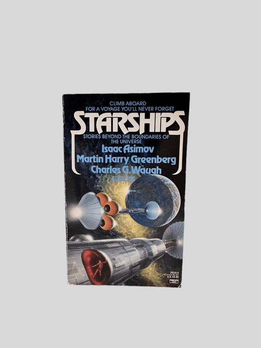 Starships Science Fiction Stories Edited by Isaac Asimov, Martin Harry Greenberg & Charles G. Waugh - Fehmerling Books