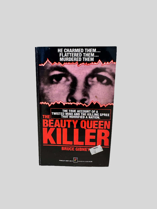 The Beauty Queen Killer by Bruce Gibney - Fehmerling Books