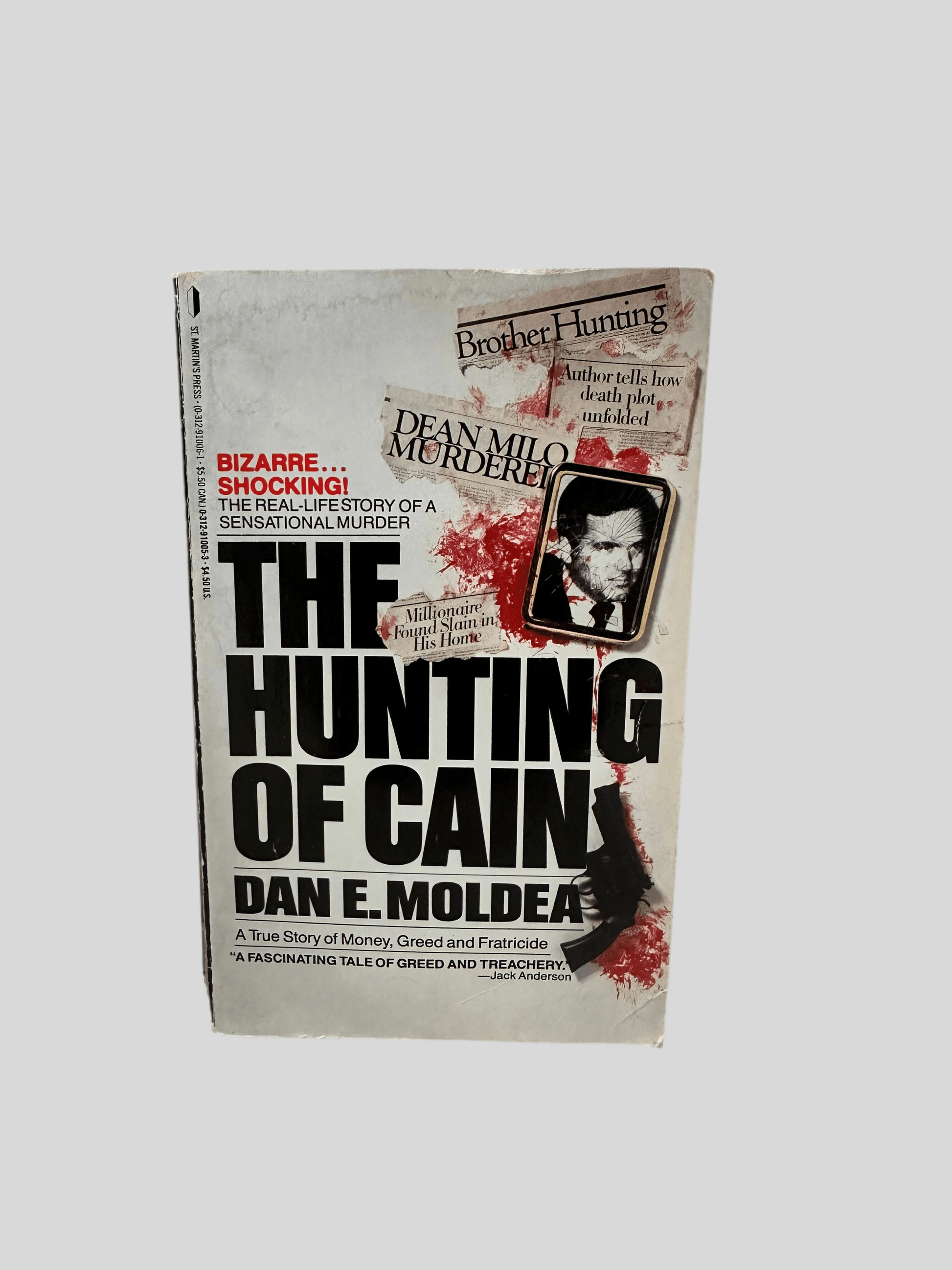 The Hunting of Cain by Dan E. Moldea - Fehmerling Books