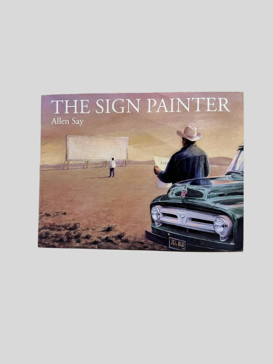 The Sign Painter by Allen Say - Fehmerling Books