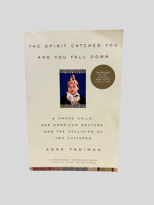 The Spirit Catches You and You Fall down by Anne Fadiman - Fehmerling Books