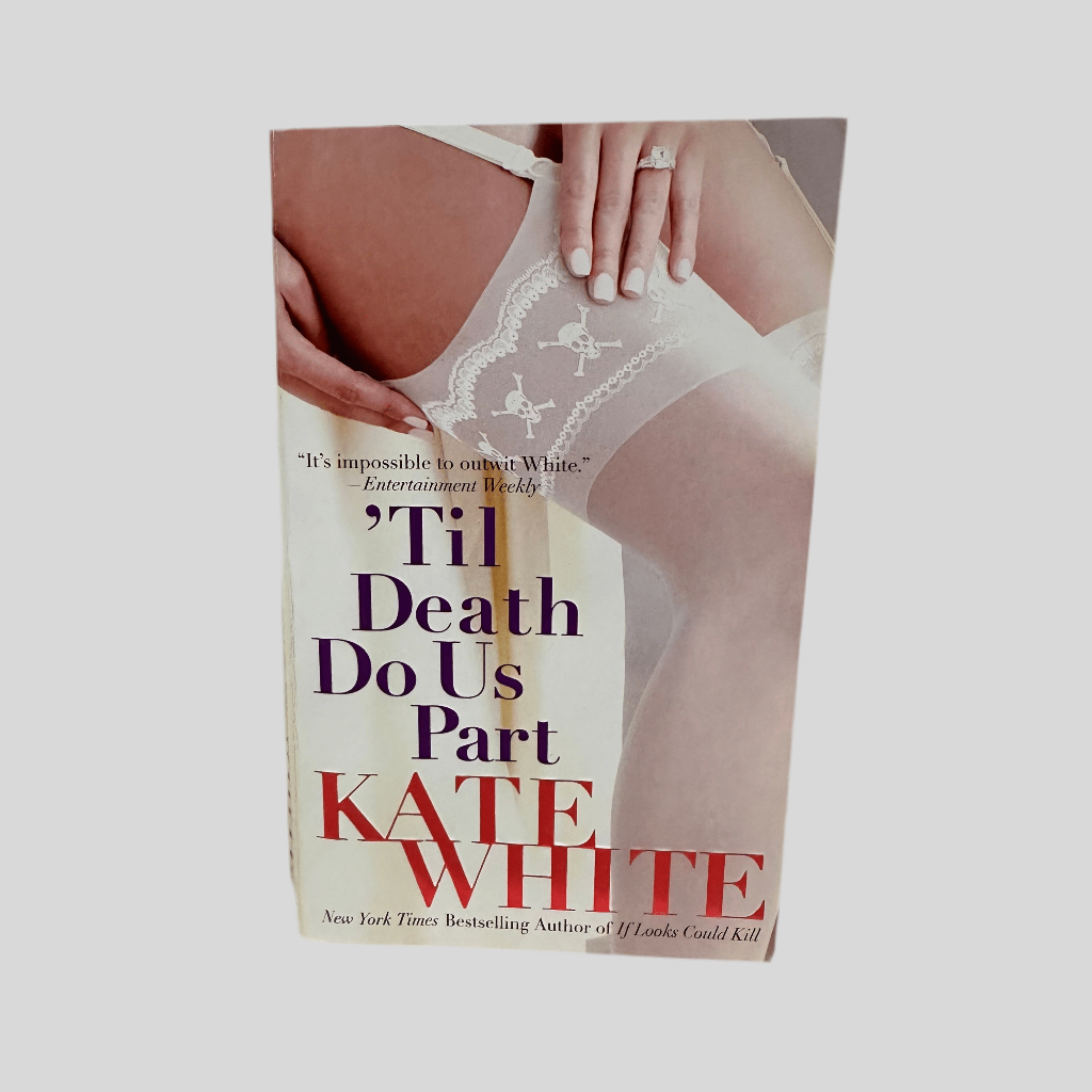 'Til Death Do Us Part by Kate White - Fehmerling Books