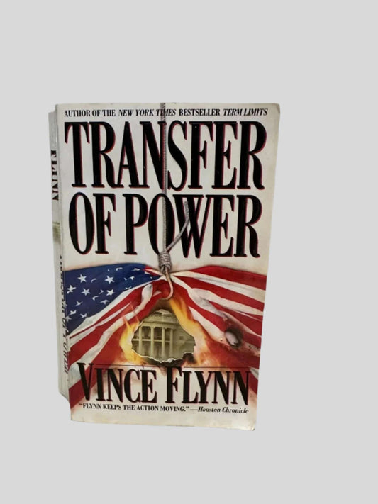 Transfer of Power by Vince Flynn - Fehmerling Books