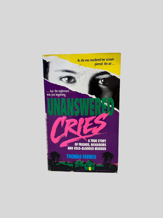 Unanswered Cries by Thomas French - Fehmerling Books