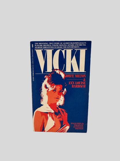 Vicki by Joyce Milton & Ann Louise Bardach - Fehmerling Books