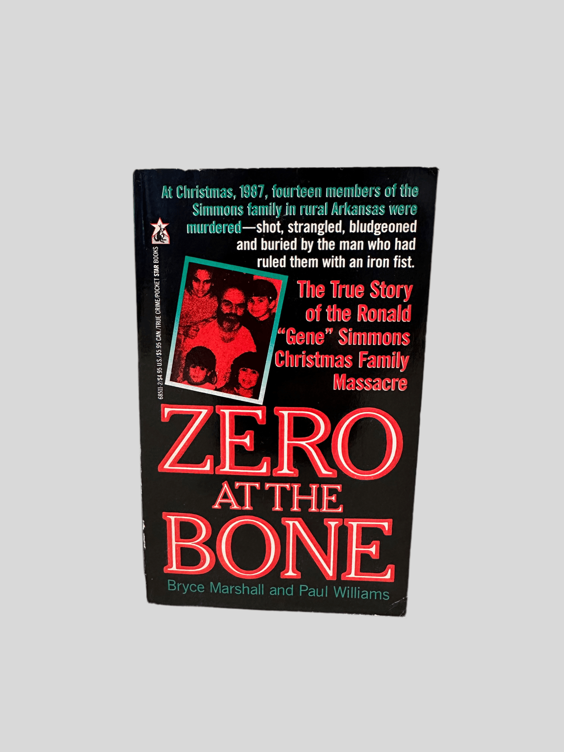 Zero at the Bone by Bryce Marshall &amp; Paul Williams - Fehmerling Books