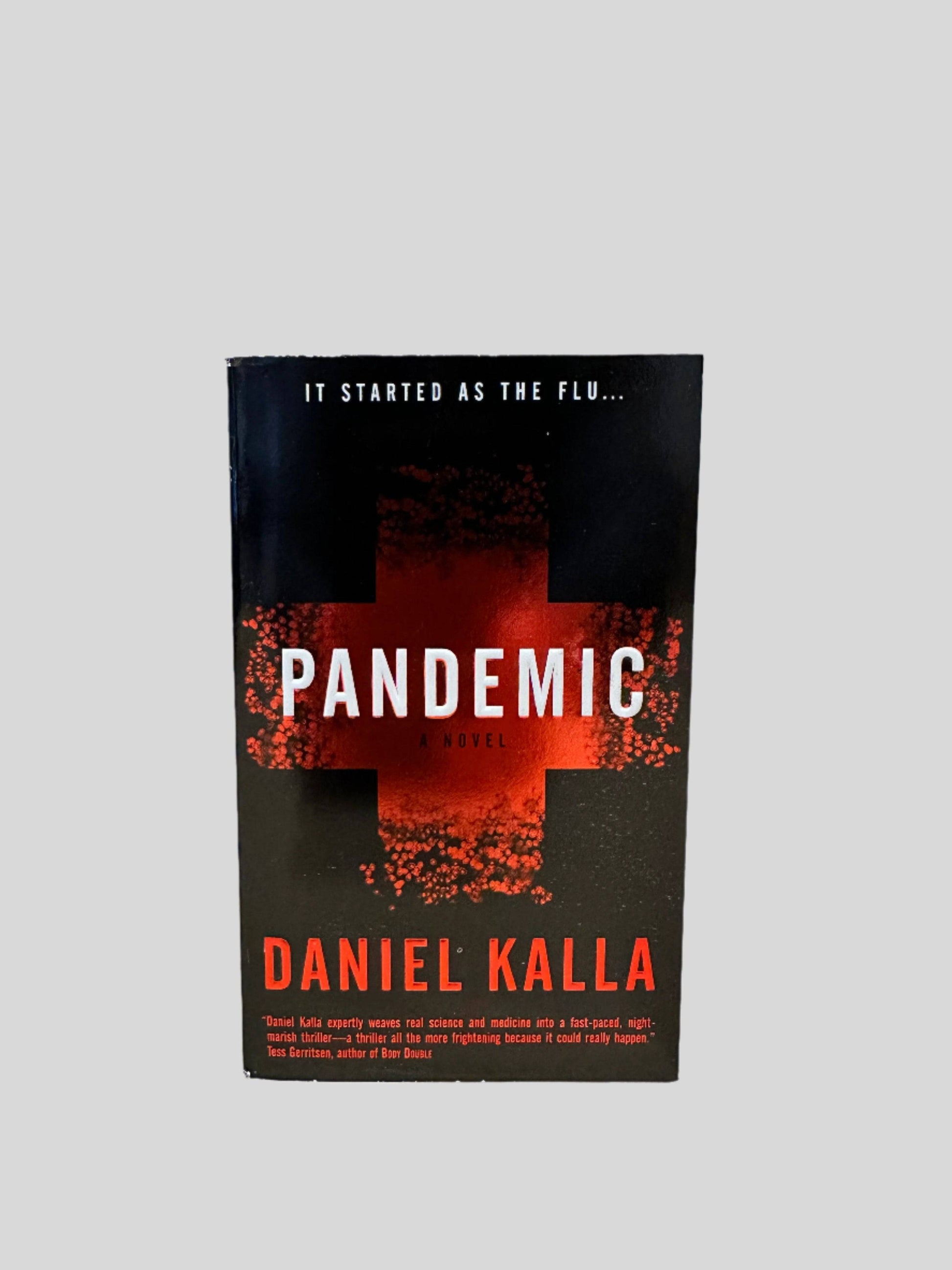 Pandemic by Daniel Kalla - Fehmerling Books