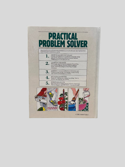 Practical Problem Solver: Substitutes, Shortcuts, and Ingenious Solutions for Making Life Easier - Fehmerling Books