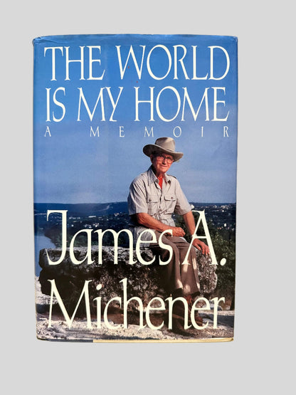 The World Is My Home: A Memoir by James A. Michener - Fehmerling Books