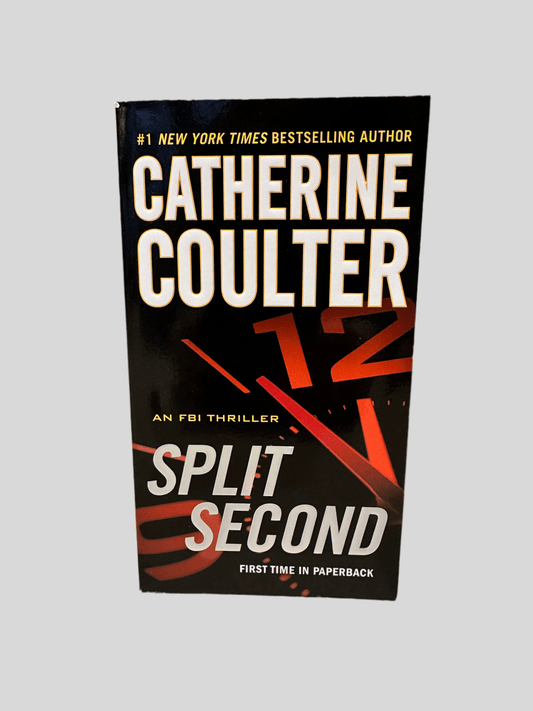 Split Second by Catherine Coulter - Fehmerling Books