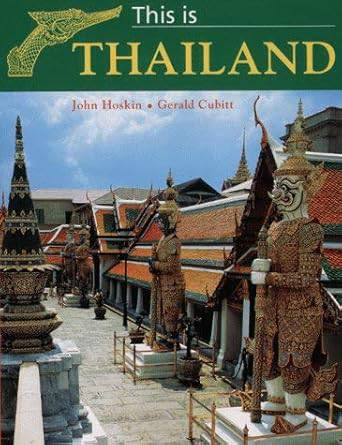 This Is Thailand by John Hoskin & Gerald Cubitt - Fehmerling Books