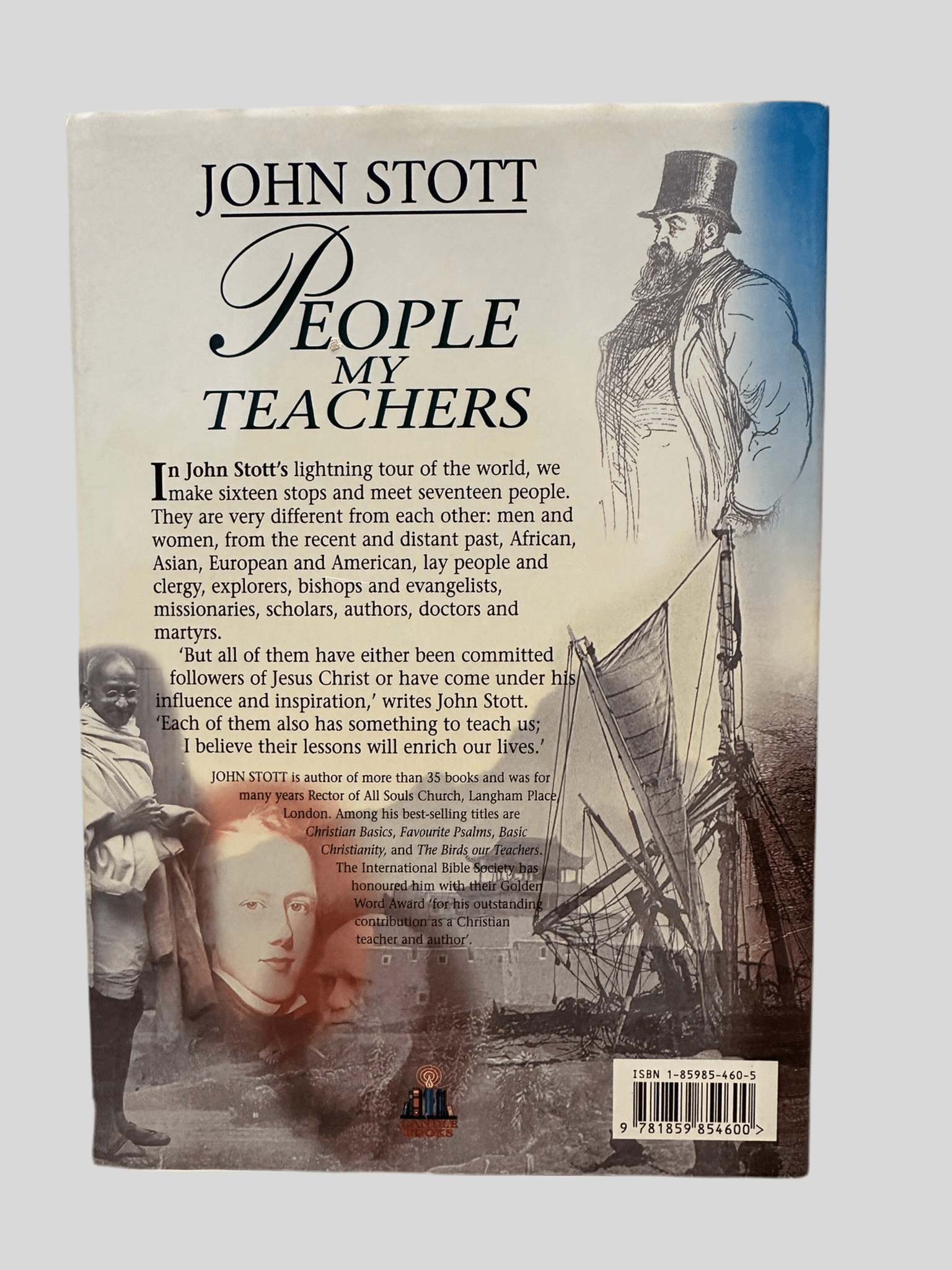 People My Teachers : Around the World in Eighty Years by John Stott - Fehmerling Books